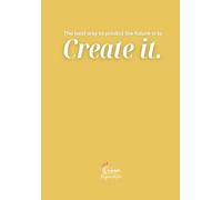 Predict the future, create it notebook