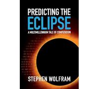 Predicting the Eclipse: A Multimillennium Tale of Computation