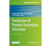 Prediction of Protein Secondary Structure: 2867 (Methods in Molecular Biology)