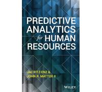 Predictive Analytics for Human Resources (Wiley and SAS Business Series)