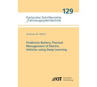 Predictive Battery Thermal Management of Electric Vehicles using Deep Learning