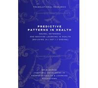 Predictive Patterns in Health: Neural Networks and Machine Learning in Health: Building JA.I.Net.1.1 Engine (Criminology-Forensic Psychology)