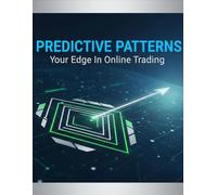 Predictive Patterns: Your Edge In Online Trading