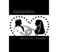 predictors of marital satisfaction in arranged marriages in saudi arabia