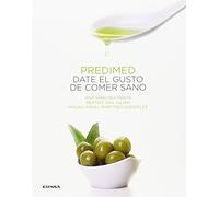 PREDIMED. DATE EL GUSTO DE COMER SANO (Fuera de colección)