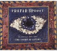 Prefab Sprout - Sound of crying 1, digi)