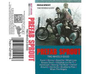Prefab Sprout - Two Wheels Good [CASSETTE]