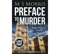 Preface to Murder (Large Print): An Oxford Murder Mystery: 6 (Bridget Hart)