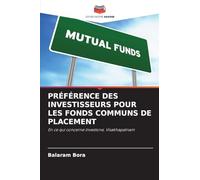 PRÉFÉRENCE DES INVESTISSEURS POUR LES FONDS COMMUNS DE PLACEMENT: En ce qui concerne Investone, Visakhapatnam
