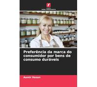 Preferência da marca do consumidor por bens de consumo duráveis
