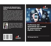 Preferenze dei dipendenti per i canali di comunicazione digitale interna