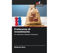 Preferenze di investimento: Con riferimento al distretto di Srikakulam