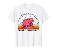 Preferiría Estar Viendo Cachorro de Arena Naked Mole Rat Lover Camiseta