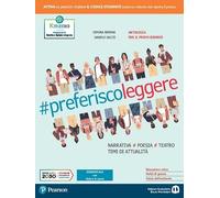 Preferisco leggere. Ediz. blu. Con Vedere le storie, Leggere insieme. Per per il 1° biennio delle Scuole superiori. Con e-book. Con espansione online