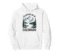 Prefiero Estar en Colorado, me Encanta Colorado Colorado Sudadera con Capucha