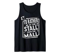 Prefiero estar en el puesto que en el centro comercial, amante equino de caballos Camiseta sin Mangas