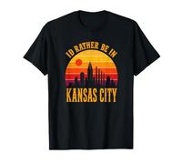 Prefiero Estar en Kansas City Viajes de Ciudad Natal Camiseta