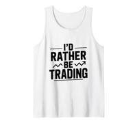 Prefiero Estar negociando acciones Inversión Divertida Camiseta sin Mangas