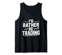 Prefiero Estar negociando acciones Inversión Divertida Camiseta sin Mangas