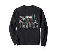 Prefiero Estar operando - Crypto Trader Scalper Funny Sudadera