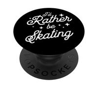 Prefiero estar patinando lindo patinaje sobre hielo PopSockets PopGrip Adhesivo
