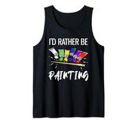 Prefiero estar pintando pintor divertido Camiseta sin Mangas