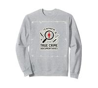 Prefiero Estar Viendo documentales sobre crímenes Reales Sudadera, Unisex para Adultos, Gris Jaspeado, M