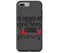 Prefiero estar viendo programas de crimen Carcasa para iPhone 7 Plus/8 Plus