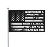 Prefiero ser un conservador chiflado que un liberal. Bandera antiliberal de 3x5 yardas para jardín.