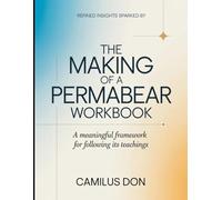 Prefind Insights Sparked by The Making Of A Permabear: A Meaningful Framework for Following its Teachings