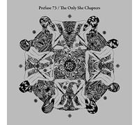 Prefuse 73 - Only She Chapters [Vinilo]