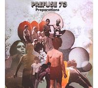 Prefuse 73 - Preparations