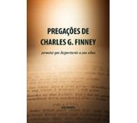 Pregações De Charles G. Finney (ebook)