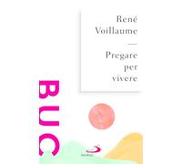 Pregare per vivere (Biblioteca universale cristiana)