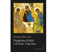 Pregàries D Ahir I D Avui