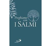 Preghiamo con i salmi (Vangelo. Nuovo Testamento. Testi)