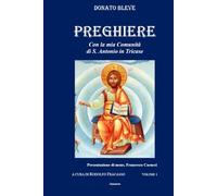 PREGHIERE: Con la mia Comunità di S. Antonio in Tricase