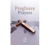 Preghiere-Prayers. Ediz. bilingue (Un minuto tutto per me)