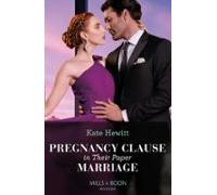 Pregnancy Clause In Their Paper Marriage (ebook)