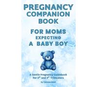 Pregnancy Companion Book For Mom Expecting a Baby Boy, First Time Moms Books, Pregnant Mom-To-Be Book With Fun Facts, Affirmations and Song ... Motherhood Baby Shower for Boy Gender Reveal