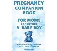 Pregnancy Companion Book For Mom Expecting a Baby Boy, First Time Moms Books, Pregnant Mom-To-Be Book With Fun Facts, Affirmations and Song ... Motherhood Baby Shower for Boy Gender Reveal
