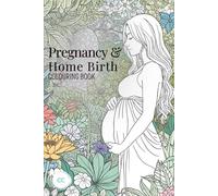 Pregnancy & Home Birth Mini Colouring Book