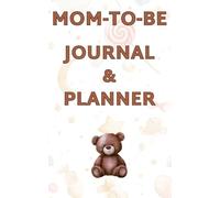 Pregnancy Journal for First Time Mom Keeping the Gender a Surprise: Memory Book, Notebook & Keepsake for Moms-to-Be | Checklists, Appointment Records, Baby Name Pages & Notes