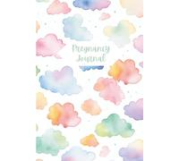 Pregnancy Journal for Women: A notebook for recording pregnancy memories