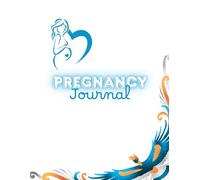 Pregnancy Journal & Memory Book for Expecting Moms: A Weekly Keepsake Diary with Bump Progress Trackers, Birth Plan Worksheets, Ultrasound Logs, and Baby’s Birth Story