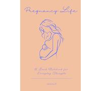 Pregnancy Life: A Lined Notebook for Everyday Thoughts