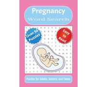 Pregnancy Word Search Book: Word searches with easy to read print about pregnancy, babies, parents, and more