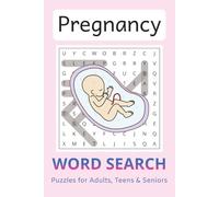 Pregnancy Word Search Puzzle Book: Easy to Read Print Word Searches about Pregnancy | 6x9 inches, 110 pages | ... Gifts for New Moms, Baby Showers, and Free Times