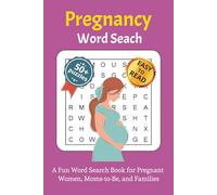 Pregnancy Word Search: Word search with easy-to-read letters about pregnancy, motherhood, baby, and much more | 6 x 9 inches, 110 pages | Over 50 ... celebrating pregnancy and the baby’s arrival.