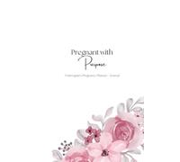 Pregnant with Purpose - 6x9" Pregnancy Planner for Surrogates with Medication Calendar, Weekly Tracking, Positive Affirmations, Birth Plan, and more! - Floral Cover V1